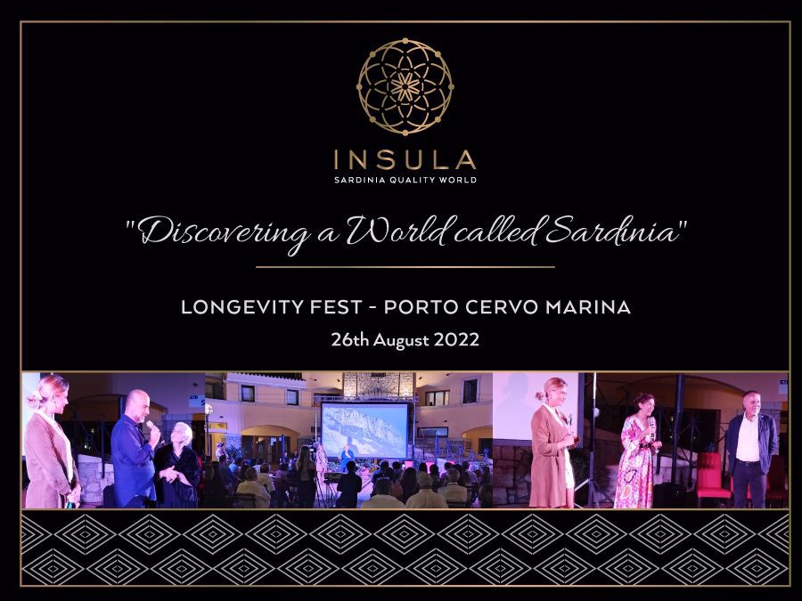"Discovering a World called Sardinia - Insula at LONGEVITY FEST in Porto Cervo Marina - 26th August 2022